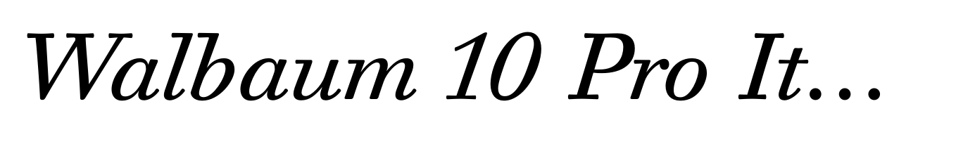 Walbaum 10 Pro Italic